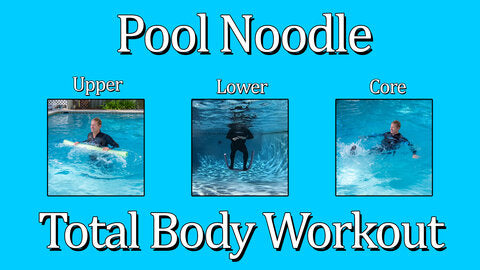 Pool Noodle Total Body Workout