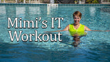 Mimi's IT Workout